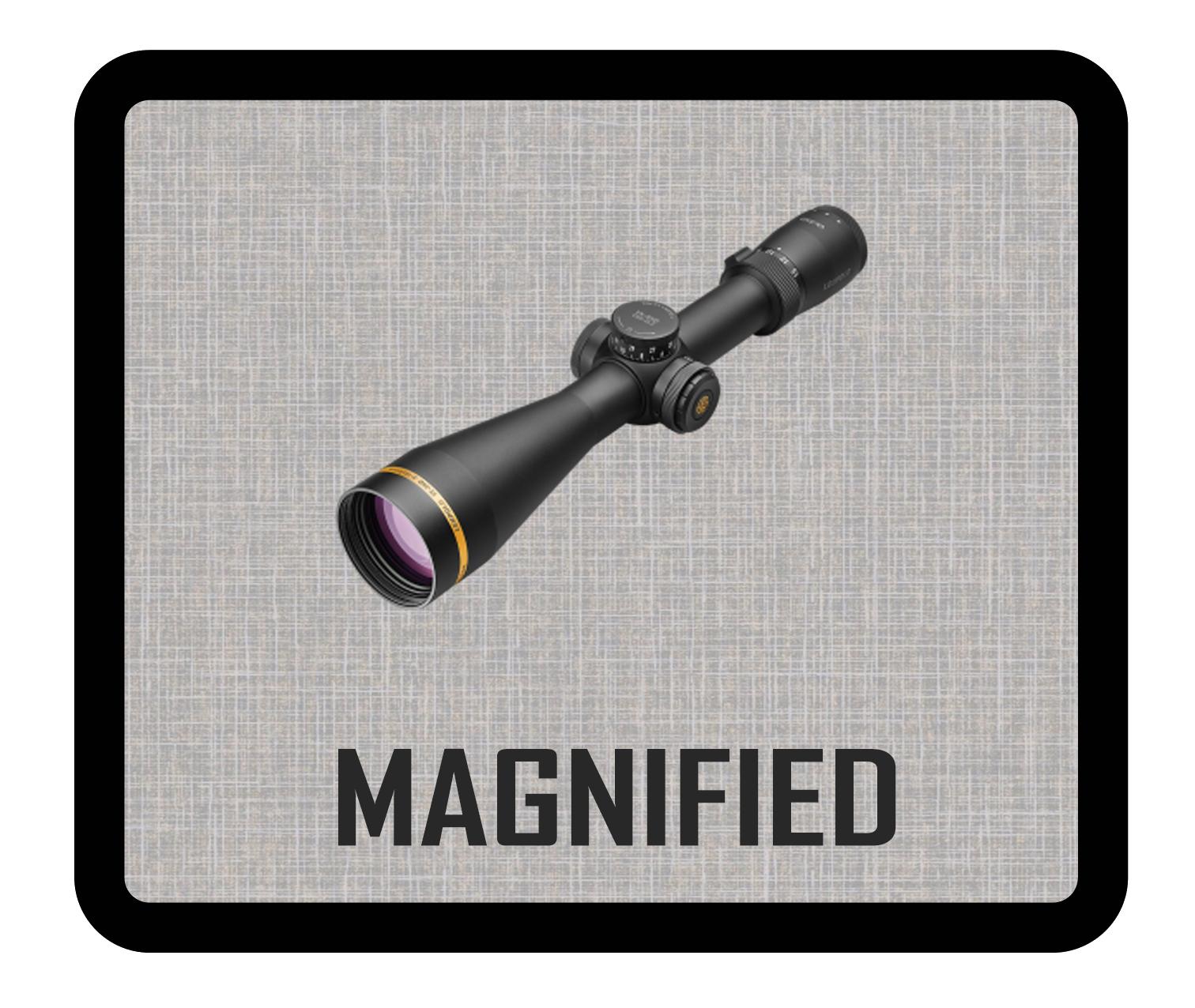 MAGNIFIED – TSAirsoft