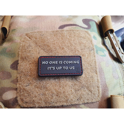 JTG 3D RUBBER PATCH "NO ONE IS COMING"